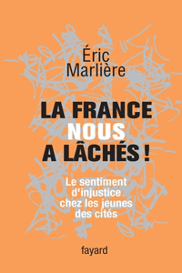 La France nous a lâchés!