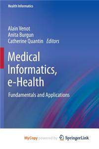 Medical Informatics, E-Health