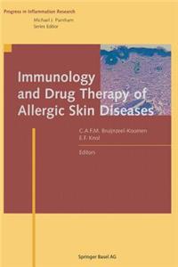 Immunology and Drug Therapy of Allergic Skin Diseases