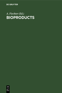 Bioproducts