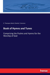 Book of Hymns and Tunes