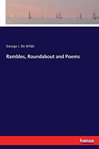 Rambles, Roundabout and Poems