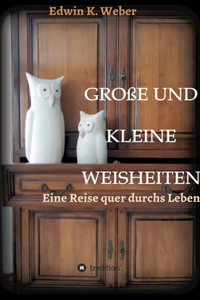 Grosse Und Kleine Weisheiten