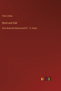 Nord und Süd