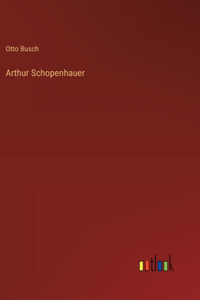 Arthur Schopenhauer