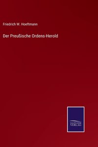 Der Preußische Ordens-Herold