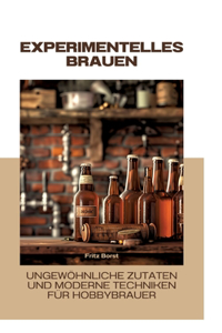 Experimentelles Brauen