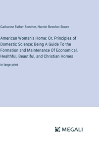 American Woman's Home