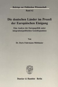 Die Deutschen Lander Im Prozess Der Europaischen Einigung