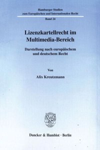 Lizenzkartellrecht Im Multimedia-Bereich