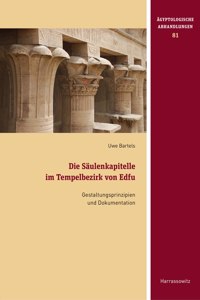 Die Saulenkapitelle Im Tempelbezirk Von Edfu