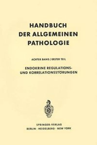 Endokrine Regulations- und Korrelationsstorungen