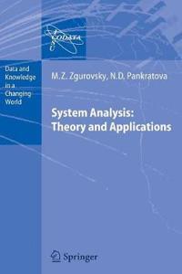 System Analysis: Theory and Applications