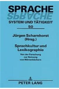 Sprachkultur Und Lexikographie