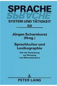 Sprachkultur Und Lexikographie