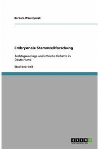 Embryonale Stammzellforschung