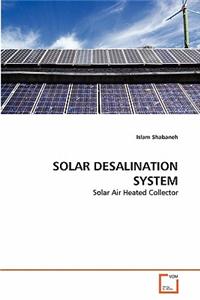 Solar Desalination System