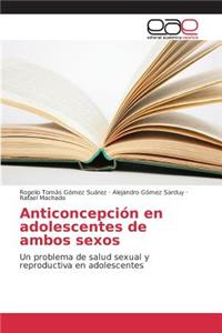 Anticoncepción en adolescentes de ambos sexos