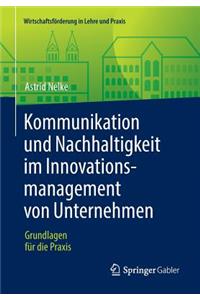 Kommunikation Und Nachhaltigkeit Im Innovationsmanagement Von Unternehmen