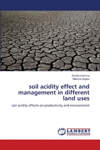 soil acidity effect and management in different land uses