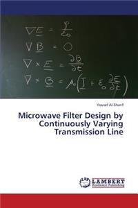 Microwave Filter Design by Continuously Varying Transmission Line