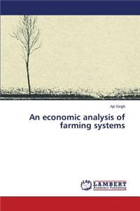 economic analysis of farming systems