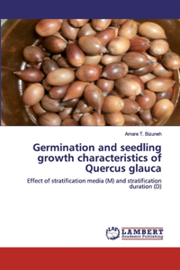 Germination and seedling growth characteristics of Quercus glauca