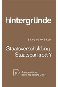 Staatsverschuldung -- Staatsbankrott?