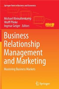 Business Relationship Management and Marketing