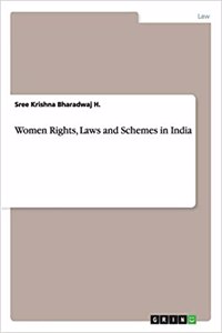 Women Rights, Laws and Schemes in India