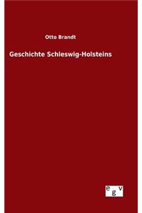 Geschichte Schleswig-Holsteins
