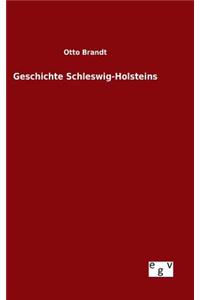 Geschichte Schleswig-Holsteins