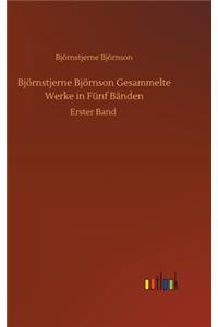 Björnstjerne Björnson Gesammelte Werke in Fünf Bänden