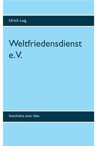 Weltfriedensdienst e.V.