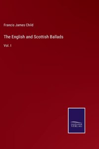 The English and Scottish Ballads
