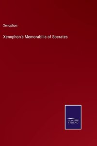 Xenophon's Memorabilia of Socrates