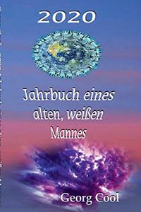 2020 Jahrbuch eines alten, weißen Mannes