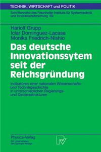 Das Deutsche Innovationssystem Seit Der Reichsgründung