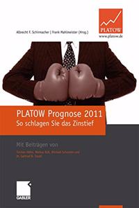 Platow Prognose 2011: So Schlagen Sie Das Zinstief