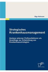 Strategisches Krankenhausmanagement