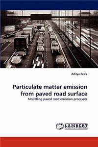 Particulate matter emission from paved road surface