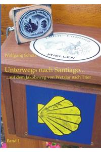 Unterwegs nach Santiago...