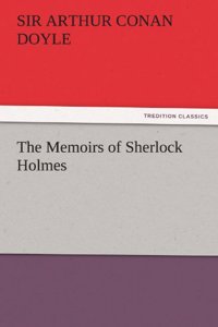 Memoirs of Sherlock Holmes