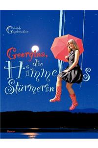 Georgina, die Himmelsstürmerin