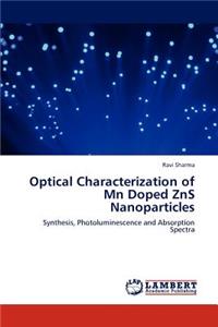 Optical Characterization of MN Doped Zns Nanoparticles