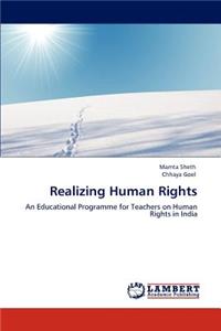 Realizing Human Rights