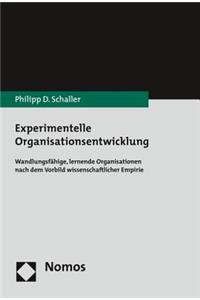 Experimentelle Organisationsentwicklung