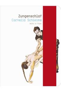 Cornelia Schleime ZUNGENSCHLAF