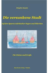 Die versunkene Stadt