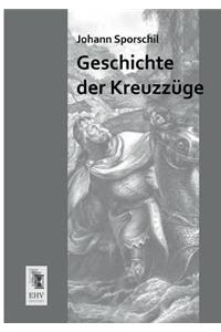 Geschichte Der Kreuzzuge